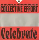 7inch Vinyl Single - Double Trouble - Celebrate