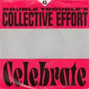 7inch Vinyl Single - Double Trouble - Celebrate