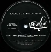 12inch Vinyl Single - Double Trouble - Feel The Music (Feel The Bass)