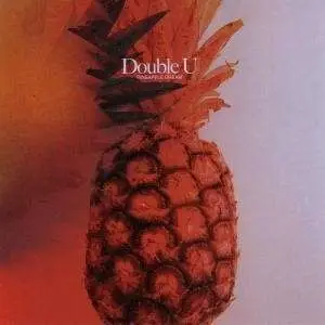 Double U - Pineapple Dream