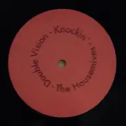 Double Vision - Knockin' (The Housemixes)