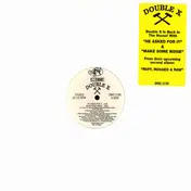 Double XX Posse - He Asked For It / Make Some Noise