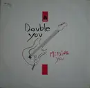 12'' - Double You - Missing You