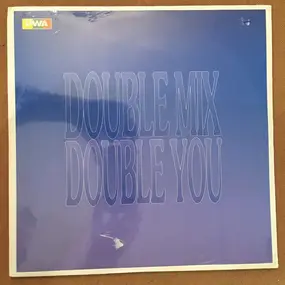 Double You - Double Mix