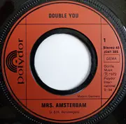 7inch Vinyl Single - Double You - Mrs. Amsterdam