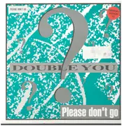 12inch Vinyl Single - Double You - Please Don't Go