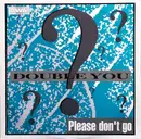 12inch Vinyl Single - Double You - Please Don't Go