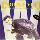 12inch Vinyl Single - Double You - We All Need Love (Euroremix)