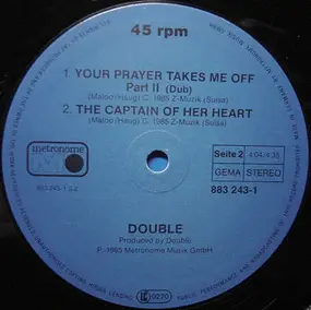 Double - Your Prayer Takes Me Off