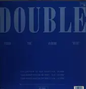 Double - Your Prayer Takes Me Off
