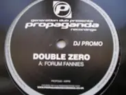 Double Zero - Forum Fannies / Midnight
