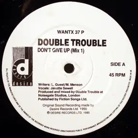 Double Trouble - Don't Give Up