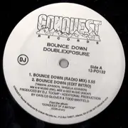 12inch Vinyl Single - Doublexposure - Bounce Down