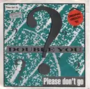7'' - Double You ? - Please Don't Go