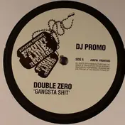Double Zero - Gangsta Shit / Terminate