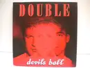 7inch Vinyl Single - Double - Devils Ball
