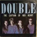 7inch Vinyl Single - Double - The Captain Of Her Heart