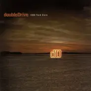 doubleDrive - 1000 Yard Stare