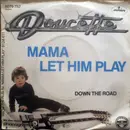 7inch Vinyl Single - Doucette - Mama Let Him Play
