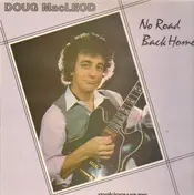 Doug MacLeod - No Road Back Home