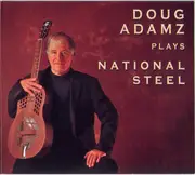 CD - Doug Adamz - Doug Adamz Plays National Steel - Digipak