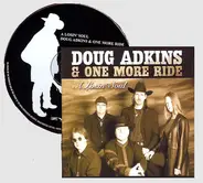 Doug Adkins & One More Ride - A Losin' Soul