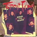 7inch Vinyl Single - Doug And The Slugs - Tomcat Prowl / Must Be The Rain