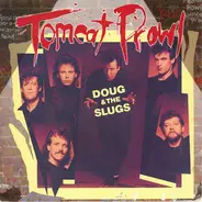 Doug And The Slugs - Tomcat Prowl / Must Be The Rain