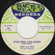 Josie - Wine Dine And Dance / I'll Give Love To You