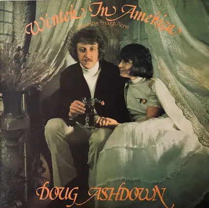 Doug Ashdown - Winter In America (Leave Love Enough Alone)