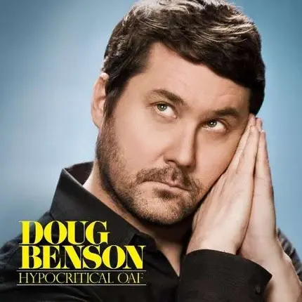 Doug Benson - Hypocritical Oaf