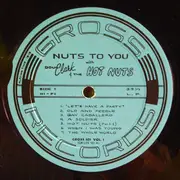 LP - Doug Clark & The Hot Nuts - Nuts To You (Vol. 1)