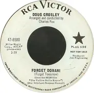 Doug Crosley - Forget Domani (Forget Tomorrow)