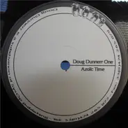Doug Dunnerr Productions - Azoic time