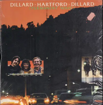 Doug Dillard - John Hartford - Rodney Dillard - Permanent Wave