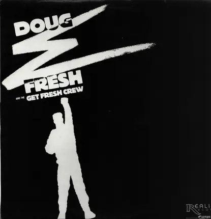 Doug E. Fresh And The Get Fresh Crew - Cut That Zero / The Plane (So High)