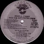 Doug E. Fresh And The Get Fresh Crew - All The Way To Heaven / Nuthin'