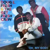 Doug E. Fresh & the Get Fresh Crew