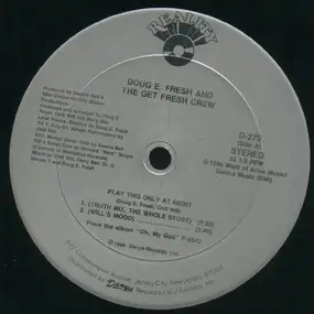 Doug E. Fresh & the Get Fresh Crew - Play This Only At Night