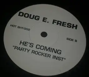 Doug E. Fresh - He's Coming