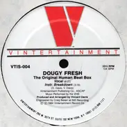 Dougy Fresh - The Original Human Beat Box