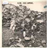 Doug Hammond - Alone. Doug Hammond. Solo