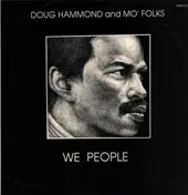 Doug Hammond - We People