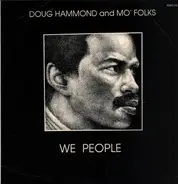 Doug Hammond - We People