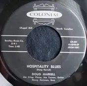 Doug Harrell - Hospitality Blues / Exsanguination Blues