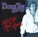 CD - Doug Jay - Until We Meet Again