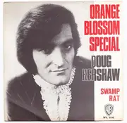 7inch Vinyl Single - Doug Kershaw - Orange Blossom Special / Swamp Rat
