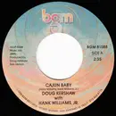 7inch Vinyl Single - Doug Kershaw With Hank Williams Jr. - Cajun Baby