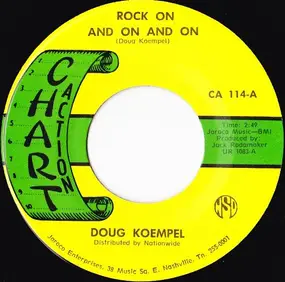 Doug Koempel - Rock On And On And On