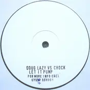 Doug Lazy - Let It Pump